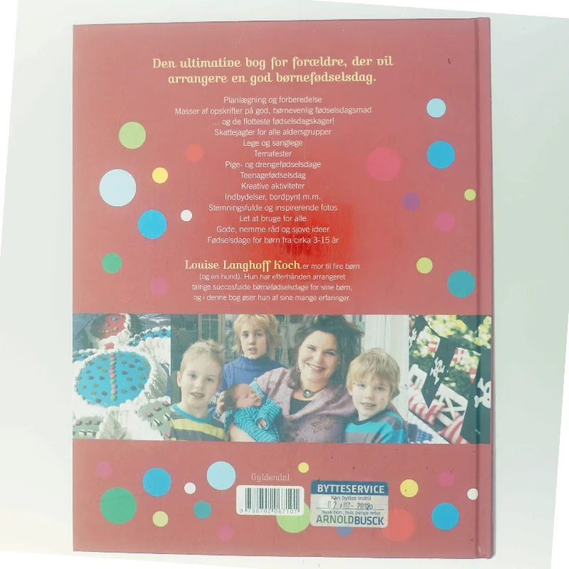 Hurra! : Gyldendals store bog om børnefødselsdage af Louise Langhoff Koch (Bog)