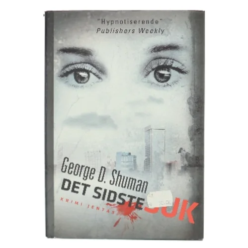 Det sidste suk af George D. Shuman (Bog)