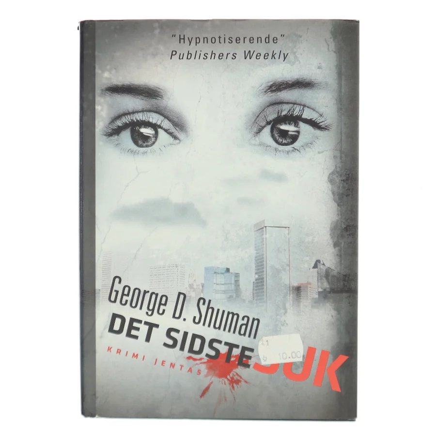 Det sidste suk af George D. Shuman (Bog)