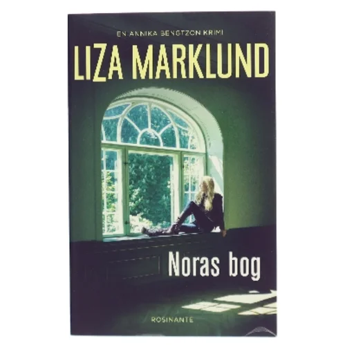 Noras bog : krimi af Liza Marklund (Bog)