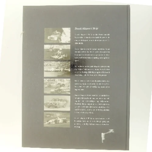 Dansk bilsport i 50 år af <Bogens forfattere> (Bog)