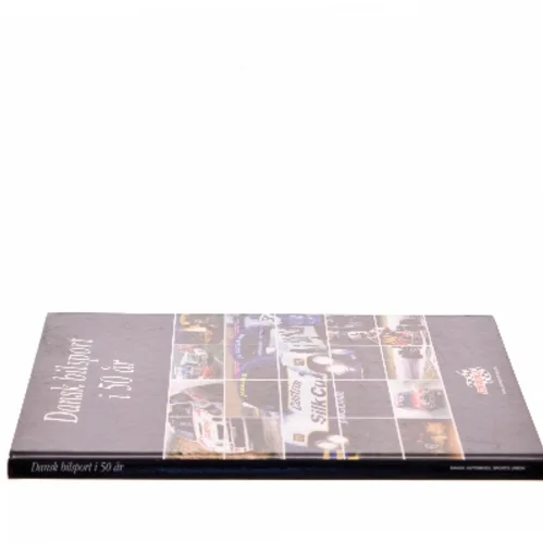 Dansk bilsport i 50 år af <Bogens forfattere> (Bog)