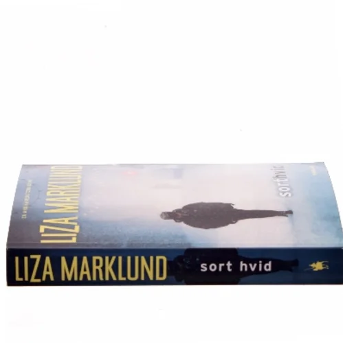 Sort hvid af Liza Marklund (Bog)