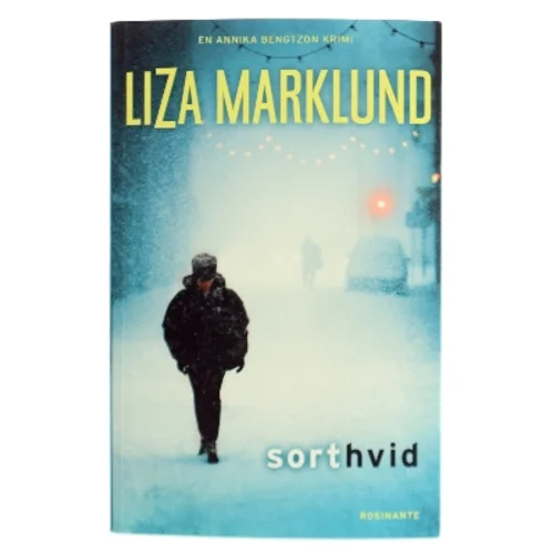 Sort hvid af Liza Marklund (Bog)