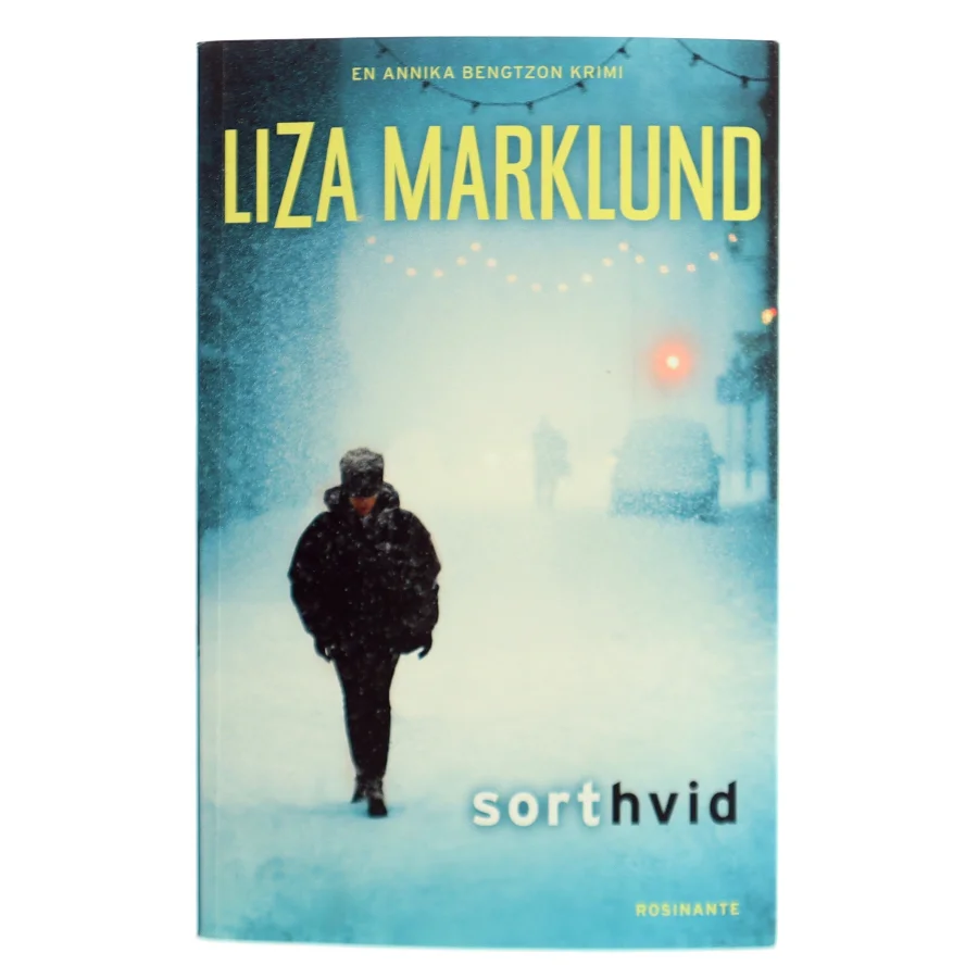 Sort hvid af Liza Marklund (Bog)