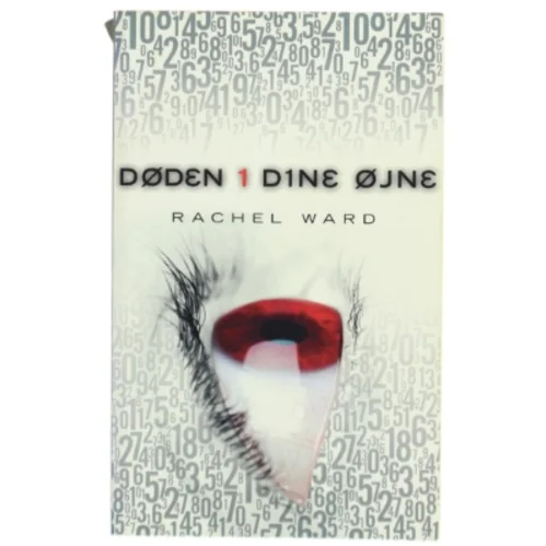 Døden i dine øjne af Rachel Ward (Bog)