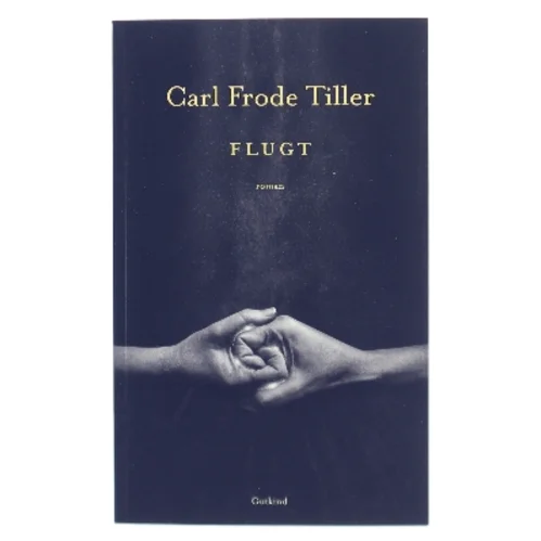 Flugt : roman af Carl Frode Tiller (Bog)