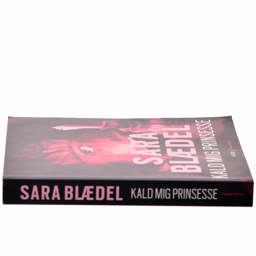Kald mig prinsesse : krimi af Sara Blædel (Bog)