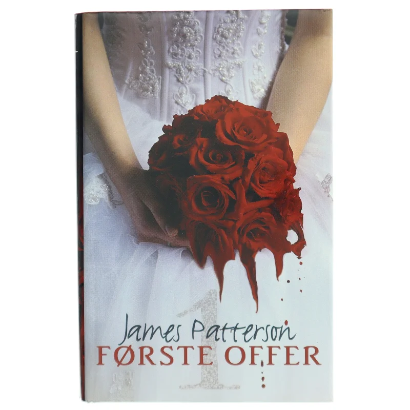 Første offer af James Patterson (Bog)