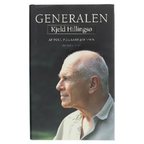 Generalen Kjeld Hillingsø af Poul Pilgaard Johnsen (Bog)