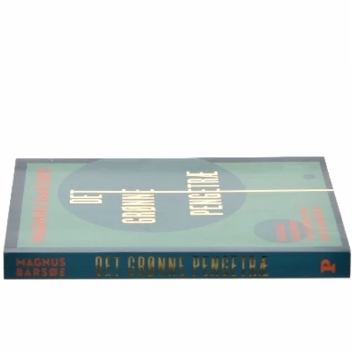 Det grønne pengetræ : sådan scorer vi kassen på klimakrisen af Magnus Barsøe (Bog)