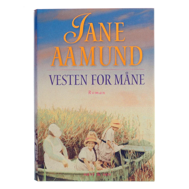 Vesten for måne af Jane Aamund (Bog)