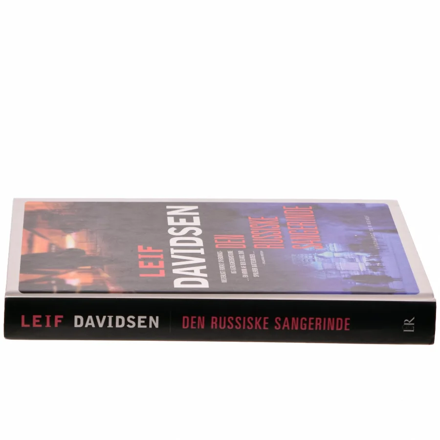 Den russiske sangerinde af Leif Davidsen (Bog)