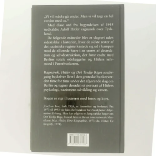 Ragnarok : Hitler og Det Tredje Riges undergang : en historisk skitse af Joachim C. Fest (Bog)