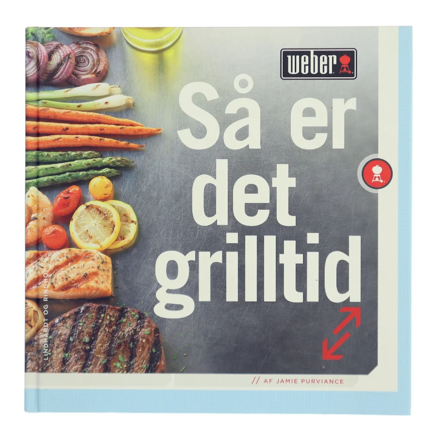 Så er det grilltid af Jamie Purviance (Bog)