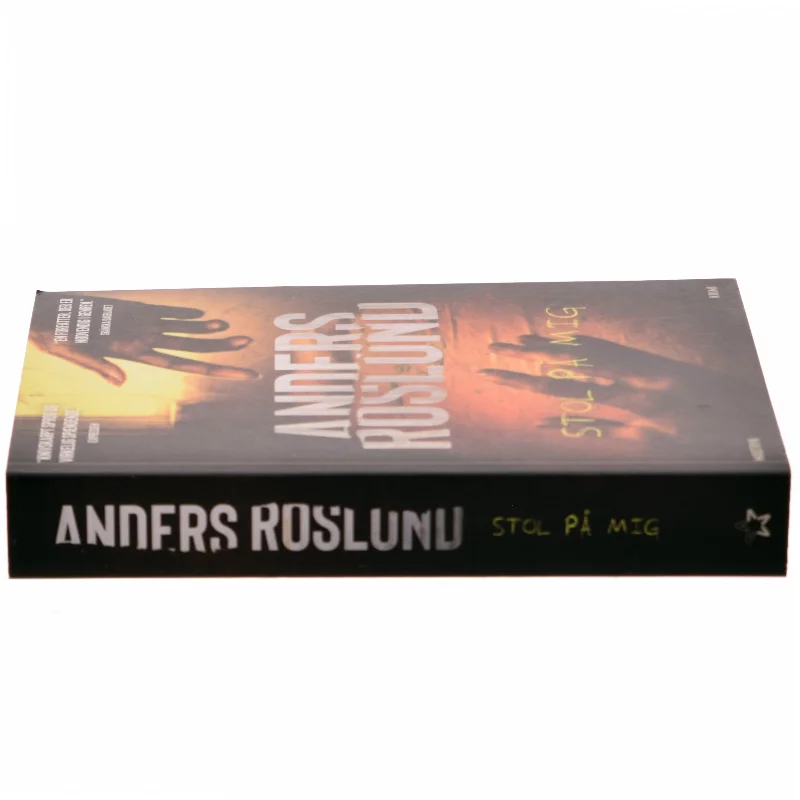 Stol på mig af Anders Roslund (Bog)