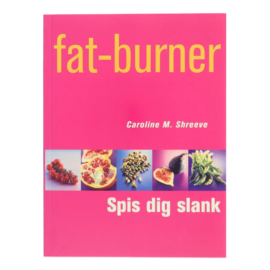 fat-burner af Caroline M. Shreeve (Bog)