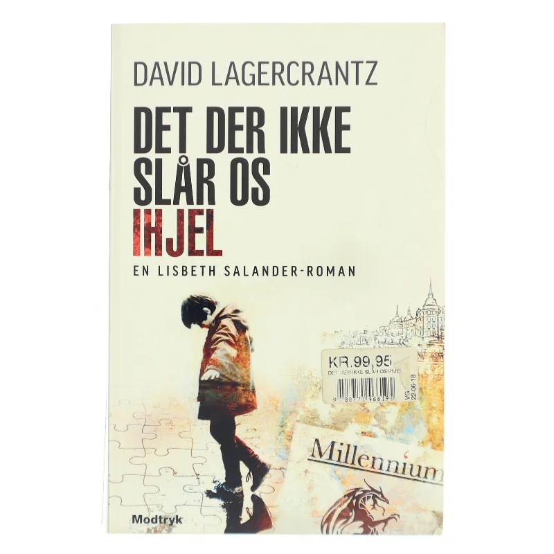 Det der ikke slår os ihjel af David Lagercrantz (Bog)
