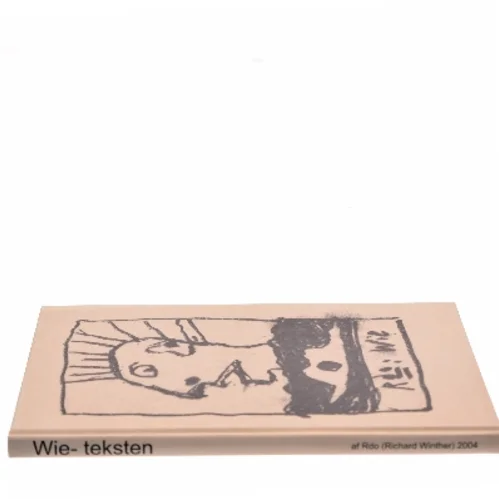 Wie- teksten af Rdo (Richard Winther) (Bog)