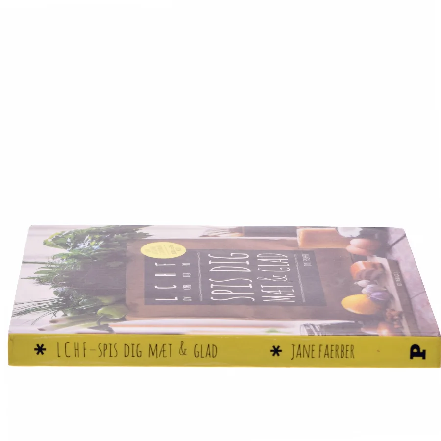 LCHF – Spis dig mæt & glad af Jane Faerber (Bog)