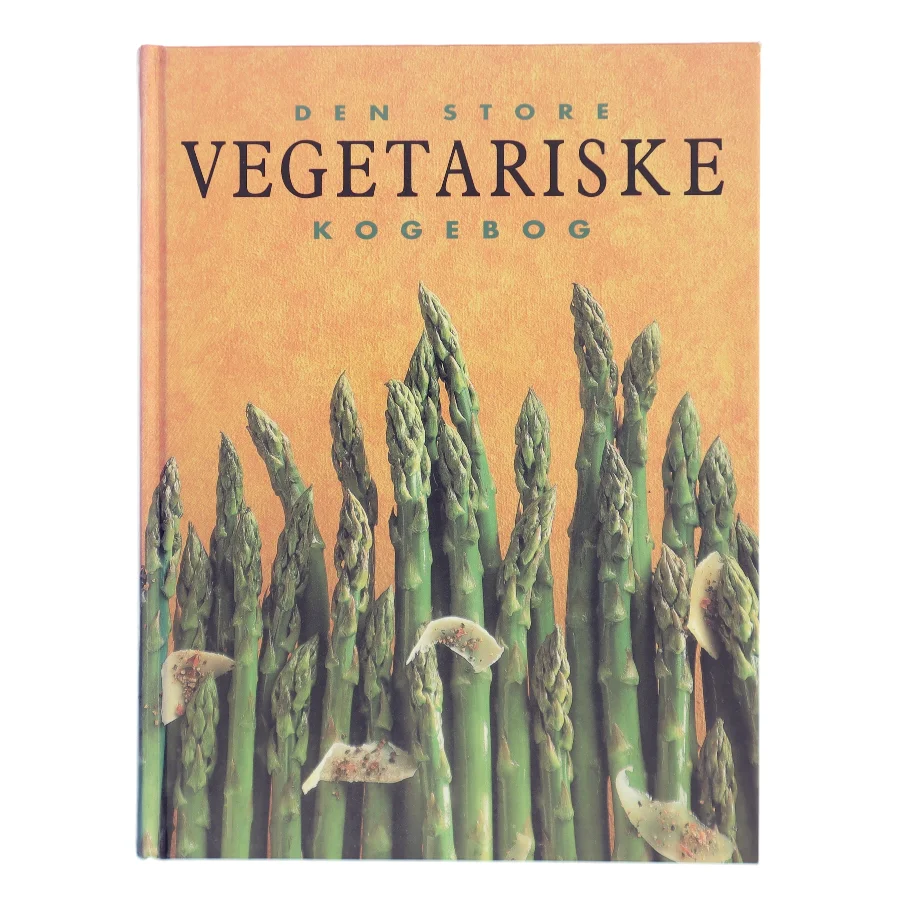 Vegetariske Kogebog af Store,  Den (Bog)