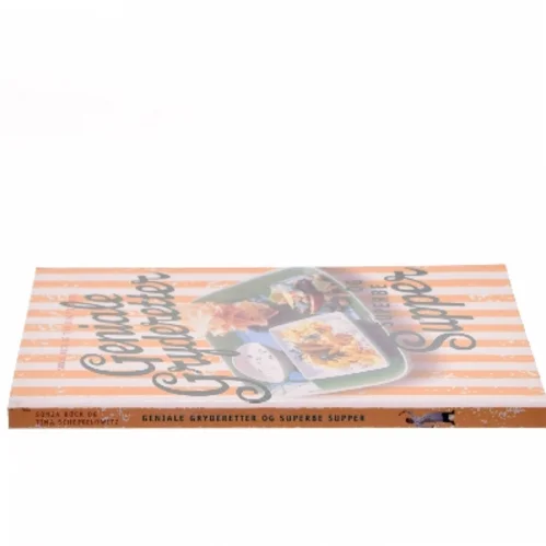 Geniale gryderetter og superbe supper af Sonja Bock (Bog)