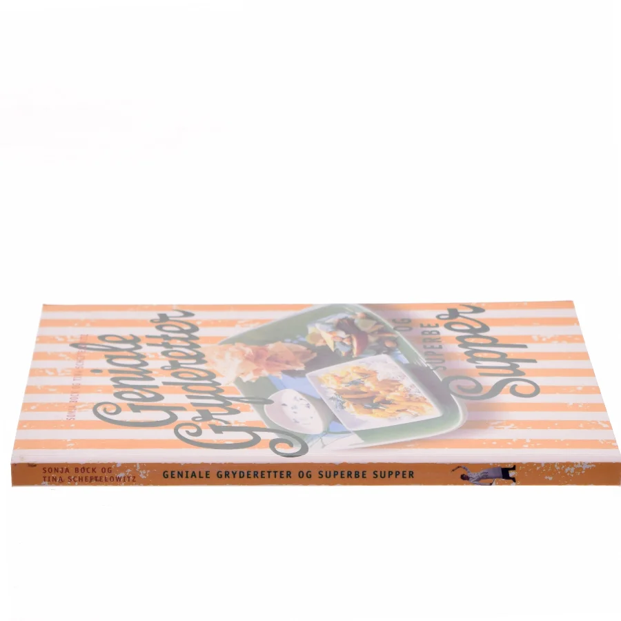 Geniale gryderetter og superbe supper af Sonja Bock (Bog)