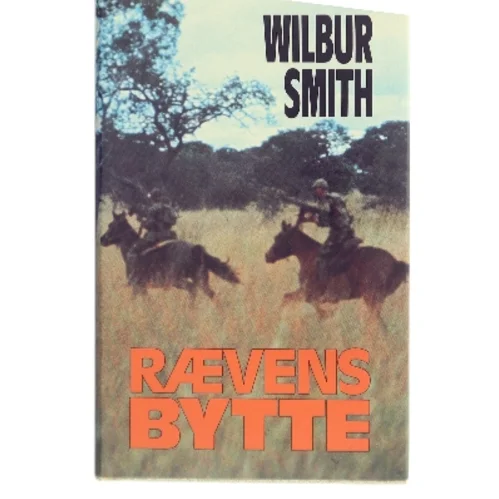 Rævens Bytte af Wilbur Smith (Bog)