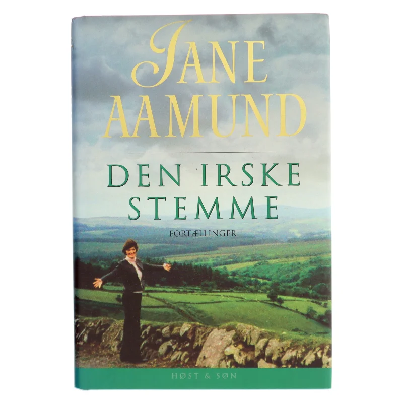 Den irske stemme : fortællinger af Jane Aamund (Bog)
