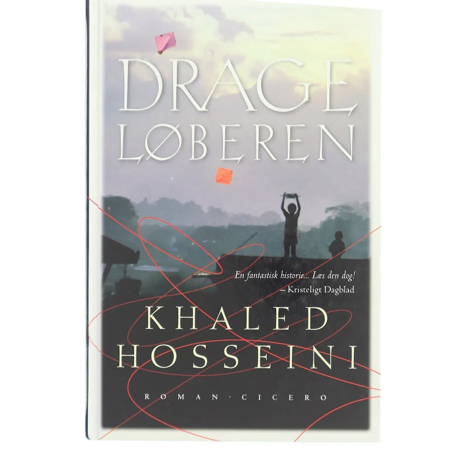 Drageløberen af Khaled Hosseini (Bog)