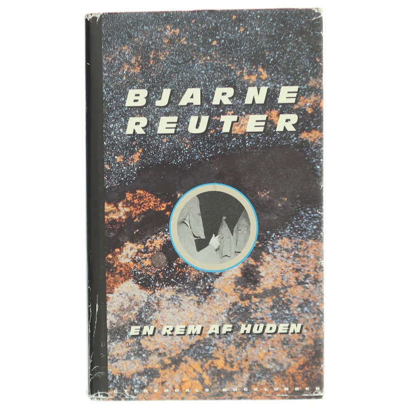 En Rem af Huden af Bjarne Reuter