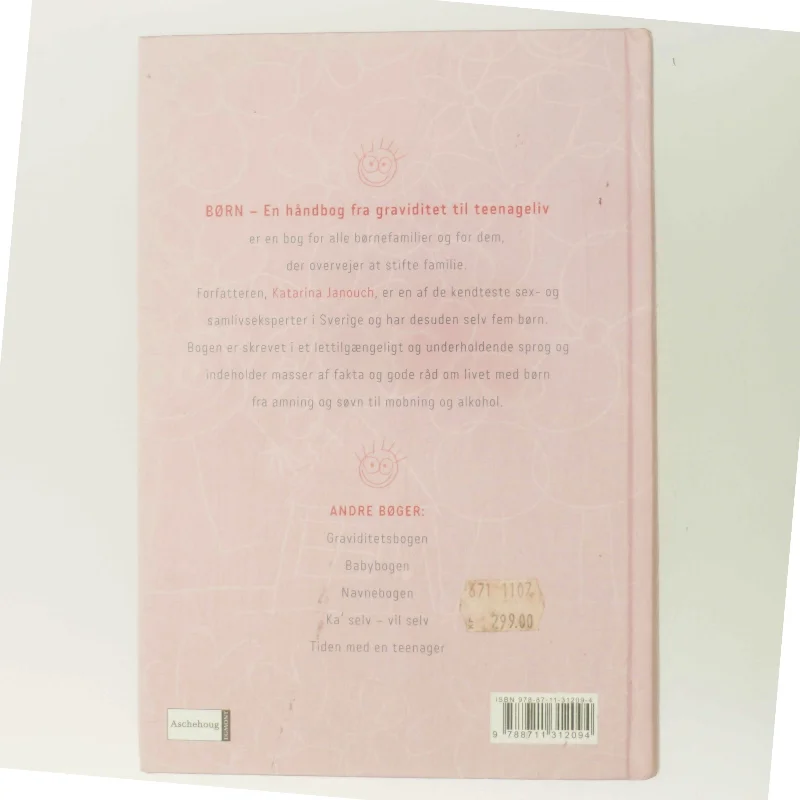Børn : en håndbog fra graviditet til teenageliv af Katerina Janouch (Bog)