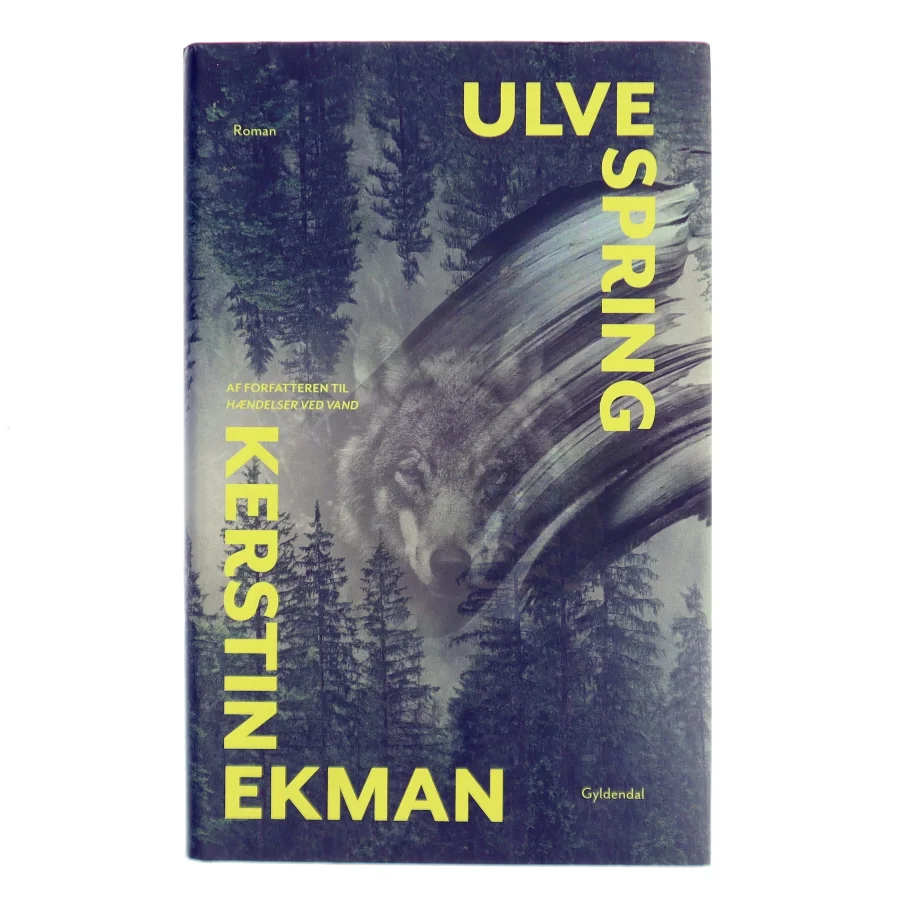 Ulvespring : fortælling af Kerstin Ekman (Bog)