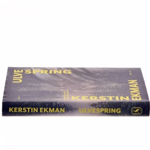 Ulvespring : fortælling af Kerstin Ekman (Bog)