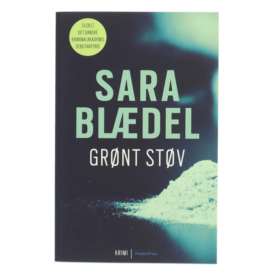 Grønt støv : krimi af Sara Blædel (Bog)