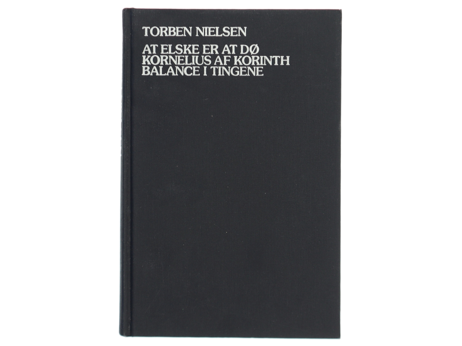 At elske er at dø, Kornelius af Korinth, Balance i tingene af Torben Nielsen (Bog)