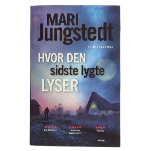 Hvor den sidste lygte lyser : kriminalroman af Mari Jungstedt (Bog)