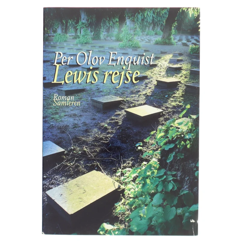 Lewis rejse : roman af Per Olov Enquist (Bog)