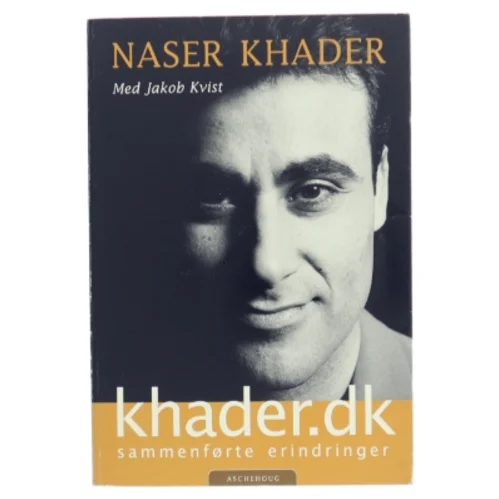 Biografi af Naser Khader fra Aschehoug