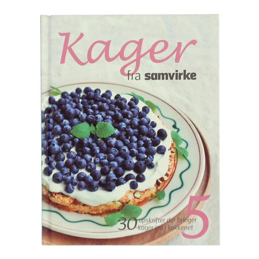 Kager fra Samvirke af Mia Irene Kristensen (Bog)