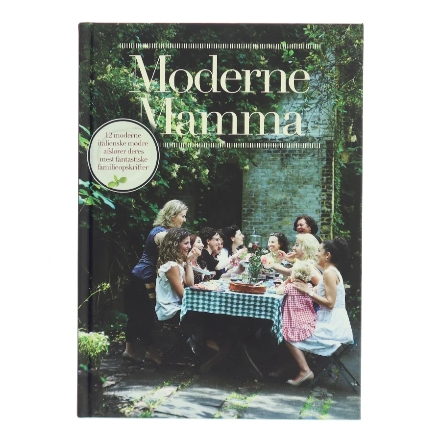 Moderne Mamma – italiensk kogebog fra Galbani af Galbani (Bog)