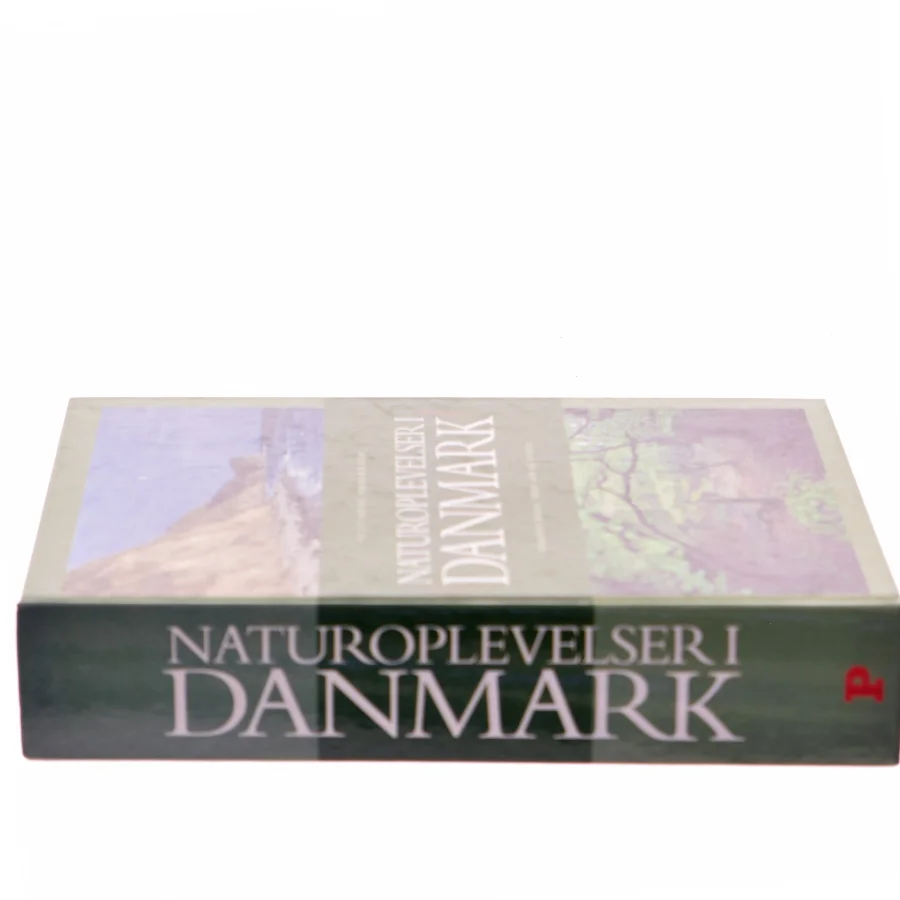 Naturoplevelser i Danmark af Politikens håndbøger redaktion (Bog)