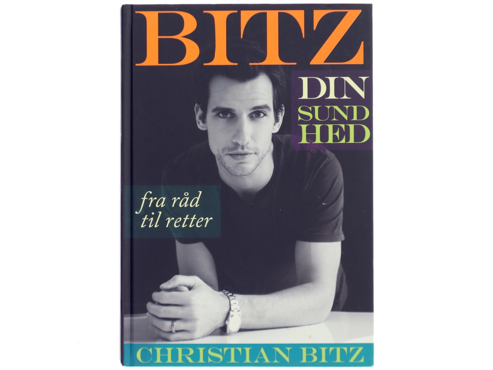 BITZ Din Sundhed af Christian Bitz (Bog)