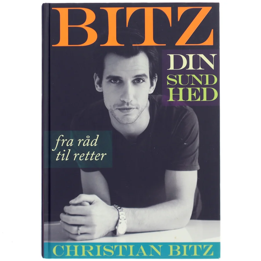 BITZ Din Sundhed af Christian Bitz (Bog)