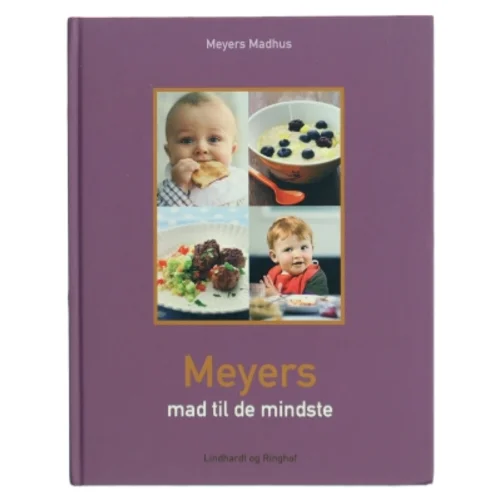 Meyers madhus mad til de mindste fra Lindhardt og Ringhof