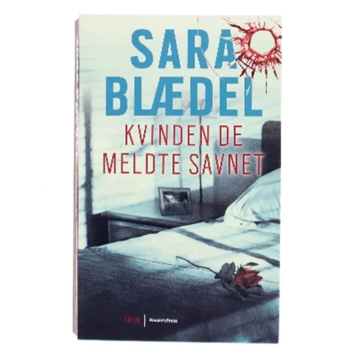Kvinden de meldte savnet af Sara Blædel (Bog)