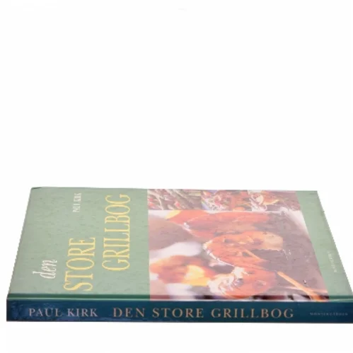 Den store grillbog af Paul Kirk (Bog)
