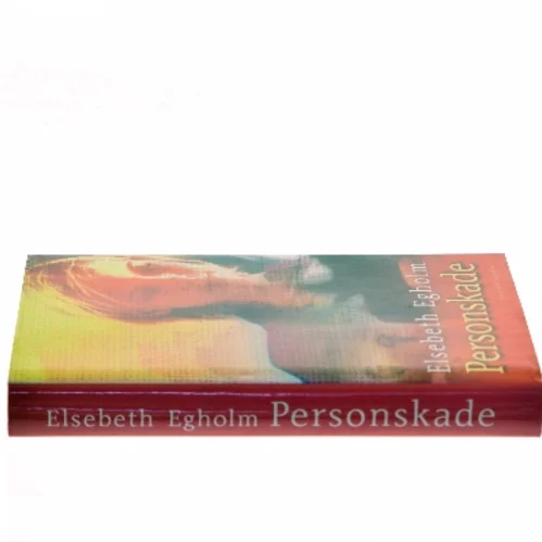 Personskade af Elsebeth Egholm (Bog)