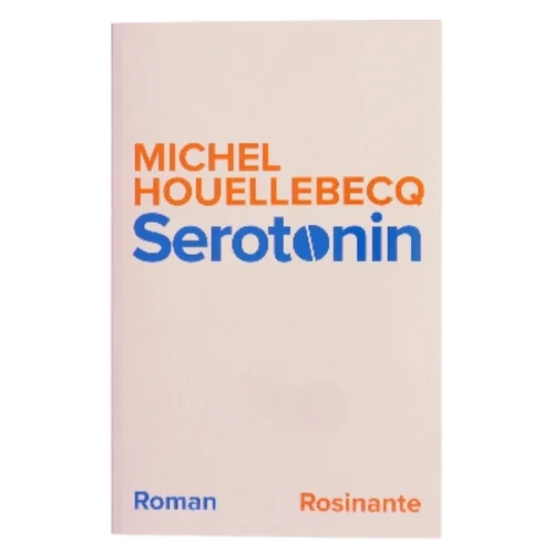 Serotonin (Sæt) af Michel Houellebecq (Bog)