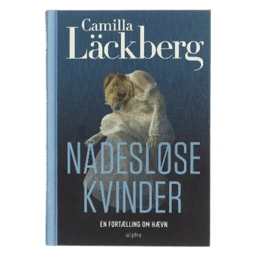 Nådesløse kvinder af Camilla Läckberg (Bog)